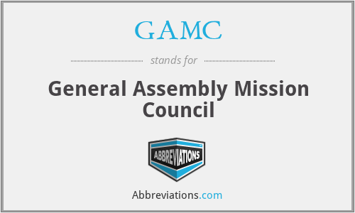 What is the abbreviation for general assembly mission council?